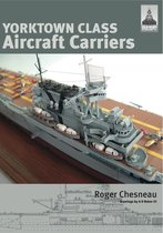 ShipCraft - Yorktown Class Aircraft Carriers