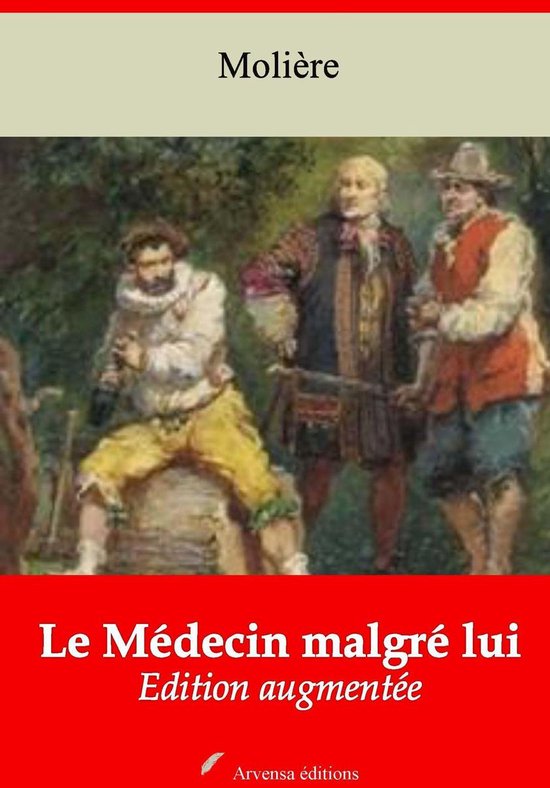 Le Médecin malgré lui – suivi d'annexes - cover