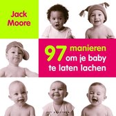 97 Manieren Om Je Baby Te Laten Lachen