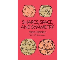 Omslag van Shapes, Space, and Symmetry