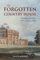 The Forgotten Country House
