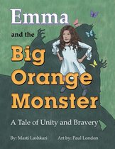 Emma and the Big Orange Monster