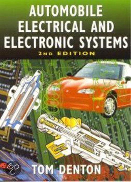 Automobile Electrical And Electronic Systems 9780340731956 Tom