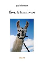Collection Classique - Éros, le lama héros