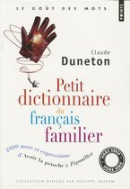 Petit Dictionnaire Du Franais Familier. 2000 Mots Et Expressions, D' Avoir La P'Toche   Zigouiller