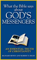 What the Bible Says about God’s Messengers
