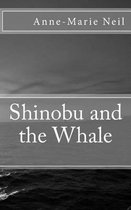 Shinobu and the Whale