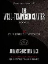 Well-Tempered Clavier 48 Preludes & Fugues Book II