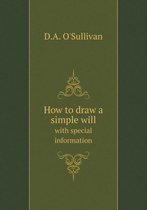 How to draw a simple will with special information