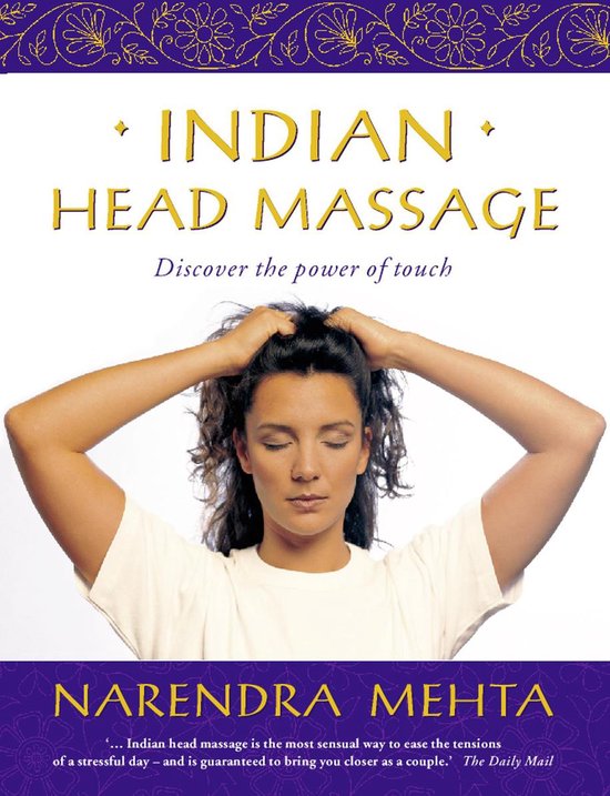 Indian Head Massage: Discover the power of touch - cover
