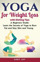 Yoga: Yoga For Weight Loss