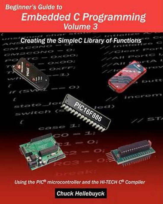 Beginner's Guide to Embedded C Programming Volume 3 9781461061250