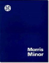 Morris Minor Series Mm, 2 &1000 Workshop Manual