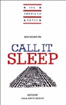 The American Novel- New Essays on Call It Sleep