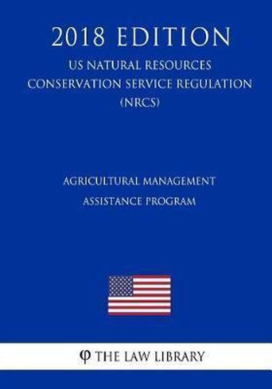 Agricultural Management Assistance Program (Us Natural Resources