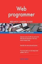 Web Programmer Red-Hot Career Guide; 2525 Real Interview Questions