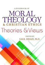 A Handbook of Moral Theology