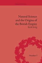 Empires in Perspective- Natural Science and the Origins of the British Empire