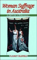 Studies in Australian History- Woman Suffrage in Australia
