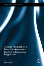 Routledge Research in Education- Supporting Teachers' Formative Assessment Practice with Learning Progressions