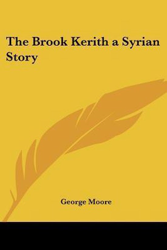 The Brook Kerith A Syrian Story - cover