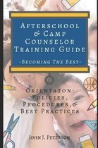 After School & Camp Counselor Training Guide
