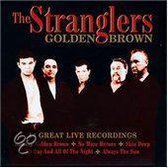 Golden Brown -Live-