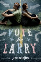 The Larry Series 2 - Vote for Larry