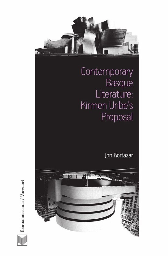 Contemporary Basque Literature: Kirmen Uribe's Proposal - cover