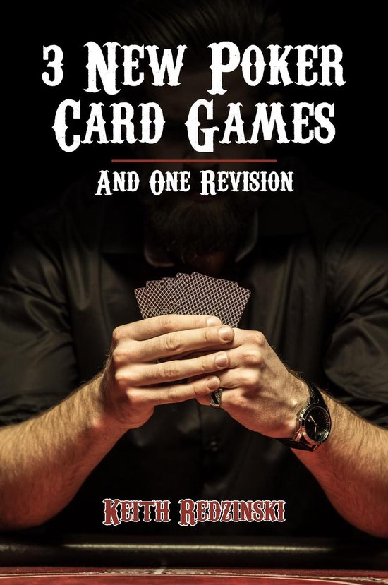 3 New Poker Card Games and 1 Revision - cover