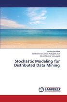 Stochastic Modeling for Distributed Data Mining