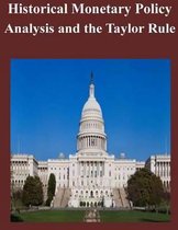Historical Monetary Policy Analysis and the Taylor Rule