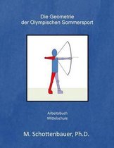 Die Geometrie Der Olympischen Sommersport