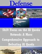 Shift Focus on the Al Qaeda Network