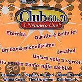 Club 60 & 70 - I 'numero