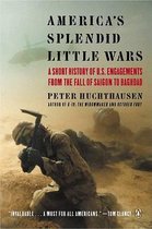 America's Splendid Little Wars