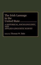 The Irish Language in the United States
