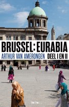 Brussel Eurabia / Deel I en II