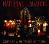 National Lagarde - Story Of A Southern Gentleman (CD)