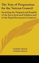 The Year of Preparation for the Vatican Council
