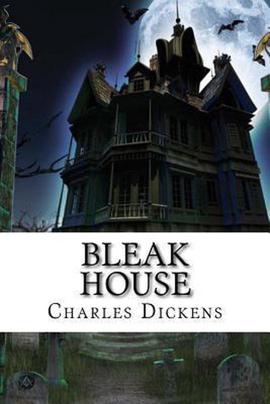 Dekenhuis door Charles Dickens, met een spookachtig huis, vleermuizen, en een volle maan.