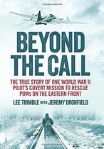 Beyond The Call