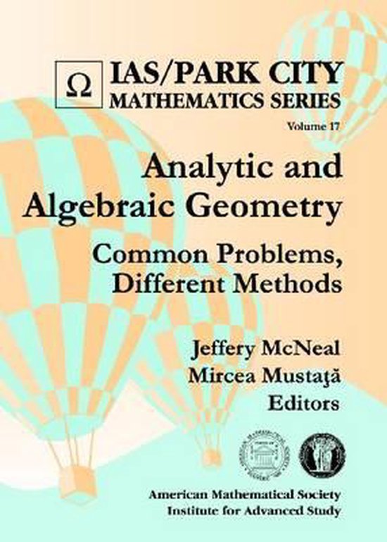Analytic And Algebraic Geometry 9780821849088 Jeffrey D Mcneal Analytic and algebraic geometry 9780821849088 jeffrey d mcneal