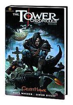 Tower Chronicles 1 Geisthawk