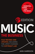 Music: The Business - 6th Edition