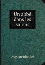 Un abbe dans les salons