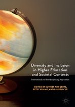 Diversity and Inclusion in Higher Education and Societal Contexts
