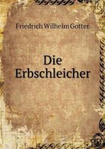 Die Erbschleicher