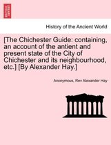 [The Chichester Guide