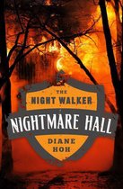 Nightmare Hall - The Night Walker